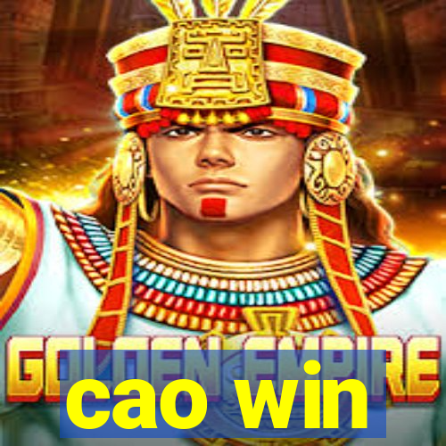 cao win